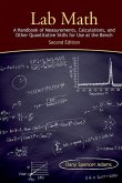 Lab Math: A Handbook of Measurements, Calculations, and Other Quantitative Skills for Use at the Bench, Second Edition