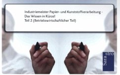Cover Industriemeister Papier- und Kunststoffverarbeitung - Das Wissen in Kürze!