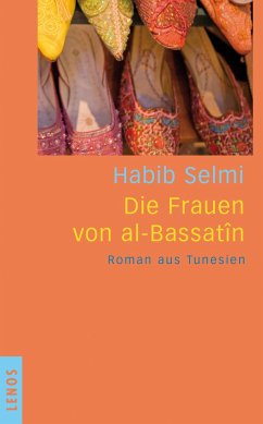 Die Frauen von al-Bassatîn - Selmi, Habib