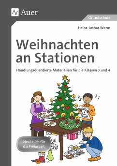 Weihnachten an Stationen 3-4 - Worm, Heinz-Lothar