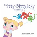 The Itty-Bitty Icky Committee/Heroes of the Heart