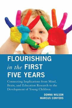 Flourishing in the First Five Years - Wilson, Donna; Conyers, Marcus