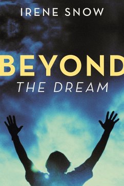Beyond the Dream - Snow, Irene
