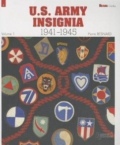 U.S. Army Insignia 1941-45, Volume 1 - Besnard, Pierre