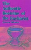 The Authentic Doctrine of the Eucharist