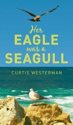 Her Eagle Was a Seagull - Westerman, Curtis