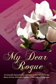 My Dear Rogue, Sir Granville Bantock's Secret Romance That Influenced the Music of One of Britain's Greatest 20th Century Composers