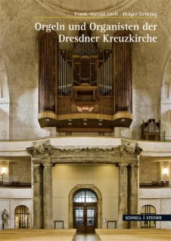 Cover Orgeln und Organisten der Kreuzkirche zu Dresden