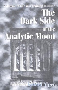 The Dark Side of the Analytic Moon - Alper, Gerald