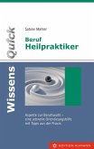 WissensQuick: Beruf Heilpraktiker/in (eBook, ePUB)