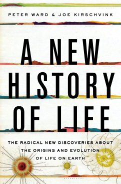 A New History of Life - Ward, Peter; Kirschvink, Joe