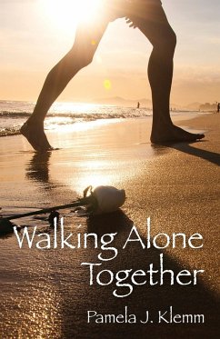 Walking Alone Together - Klemm, Pamela J.