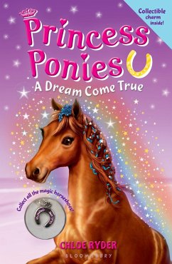 Princess Ponies: A Dream Come True - Ryder, Chloe