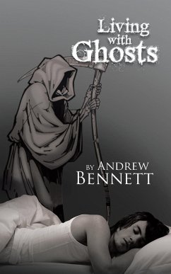 Living with Ghosts - Bennett, Andrew