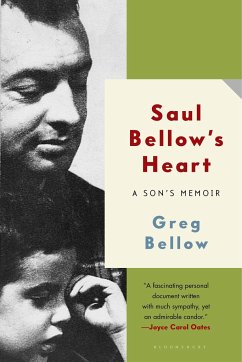 Saul Bellow's Heart - Bellow, Greg