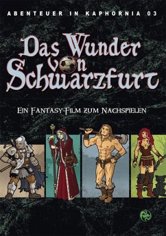 Das Wunder von Schwarzfurt / Abenteuer in Kaphornia Bd.3 (eBook, ePUB) - Lonsing, Christian