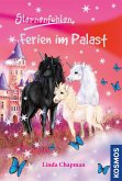 Ferien im Palast / Sternenfohlen Bd.19 (eBook, ePUB)