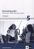 Schnittpunkt Mathematik Plus - Differenzierende Ausgabe für Nordrhein-Westfalen. Lösungen Mittleres Niveau 5. Schuljahr