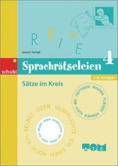 Sätze im Kreis, 5./6. Schuljahr / Sprachrätseleien 4 - Zwingli, Samuel