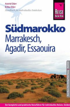 Reise Know-How Südmarokko - Marrakesch, Agadir, Essaouira - Därr, Astrid;Därr, Erika