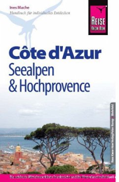 Reise Know-How Côte d' Azur, Seealpen & Hochprovence - Mache, Ines