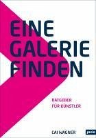 Eine Galerie finden (eBook, ePUB) - Wagner, Cai