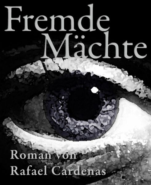 Fremde Mächte (eBook, ePUB)
