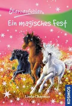 Ein magisches Fest / Sternenfohlen Bd.11 (eBook, ePUB) - Chapman, Linda