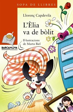 L'Èlia va de bòlit - Capdevila i Roure, Llorenç