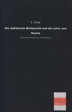 Die realistische Weltansicht und die Lehre vom Raume - Study, E.