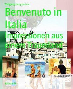 Benvenuto in Italia (eBook, ePUB) - Hengstmann, Wolfgang