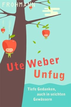 Unfug (eBook, ePUB) - Weber, Ute