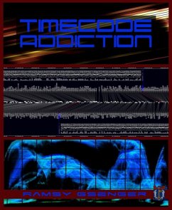 TIMECODE   ADDICTION (eBook, ePUB) - Gsenger, Ramsy