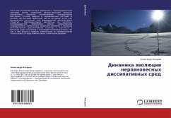 Cover Dinamika äwolücii nerawnowesnyh dissipatiwnyh sred