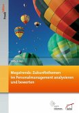 Megatrends: Zukunftsthemen im Personalmanagement analysieren und bewerten (eBook, PDF)