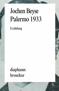 Palermo 1933 (eBook, ePUB) - Beyse, Jochen