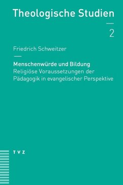 Menschenwürde und Bildung (eBook, PDF) - Schweitzer, Friedrich