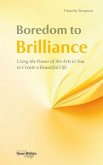 Boredom to Brilliance (eBook, ePUB)