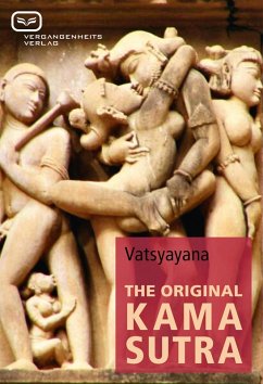 THE ORIGINAL KAMA SUTRA (eBook, PDF) - Vatsyayana