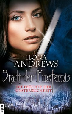 Die Früchte der Unsterblichkeit / Stadt der Finsternis (eBook, ePUB) - Andrews, Ilona