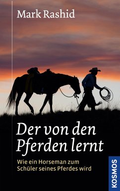 Der von den Pferden lernt (eBook, ePUB) - Rashid, Mark