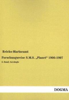 Forschungsreise S.M.S. ¿Planet¿ 1906-1907