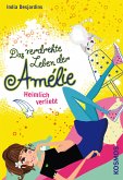 Heimlich verliebt / Das verdrehte Leben der Amélie Bd.2 (eBook, ePUB)