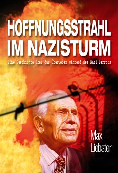 Hoffnungsstrahl im Nazisturm (eBook, ePUB) - Liebster, Max