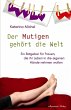Der Mutigen gehört die Welt (eBook,... - Bild 1