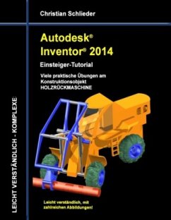 Autodesk Inventor 2014 - Einsteiger-Tutorial - Schlieder, Christian
