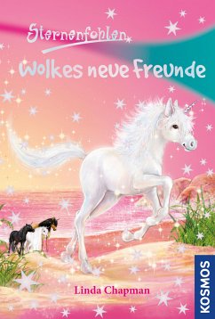 Wolkes neue Freunde / Sternenfohlen Bd.12 (eBook, ePUB) - Chapman, Linda