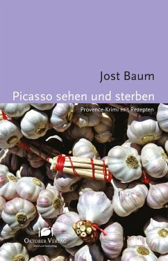 Picasso sehen und sterben (eBook, ePUB) - Baum, Jost