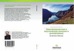 Jelektromagnitnaq i akusticheskaq ämissiq w diälektrikah - Zavertkin, Sergey Dmitrievich