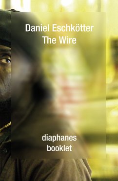 The Wire (eBook, ePUB) - Eschkötter, Daniel